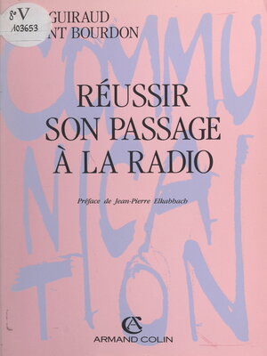 cover image of Réussir son passage à la radio